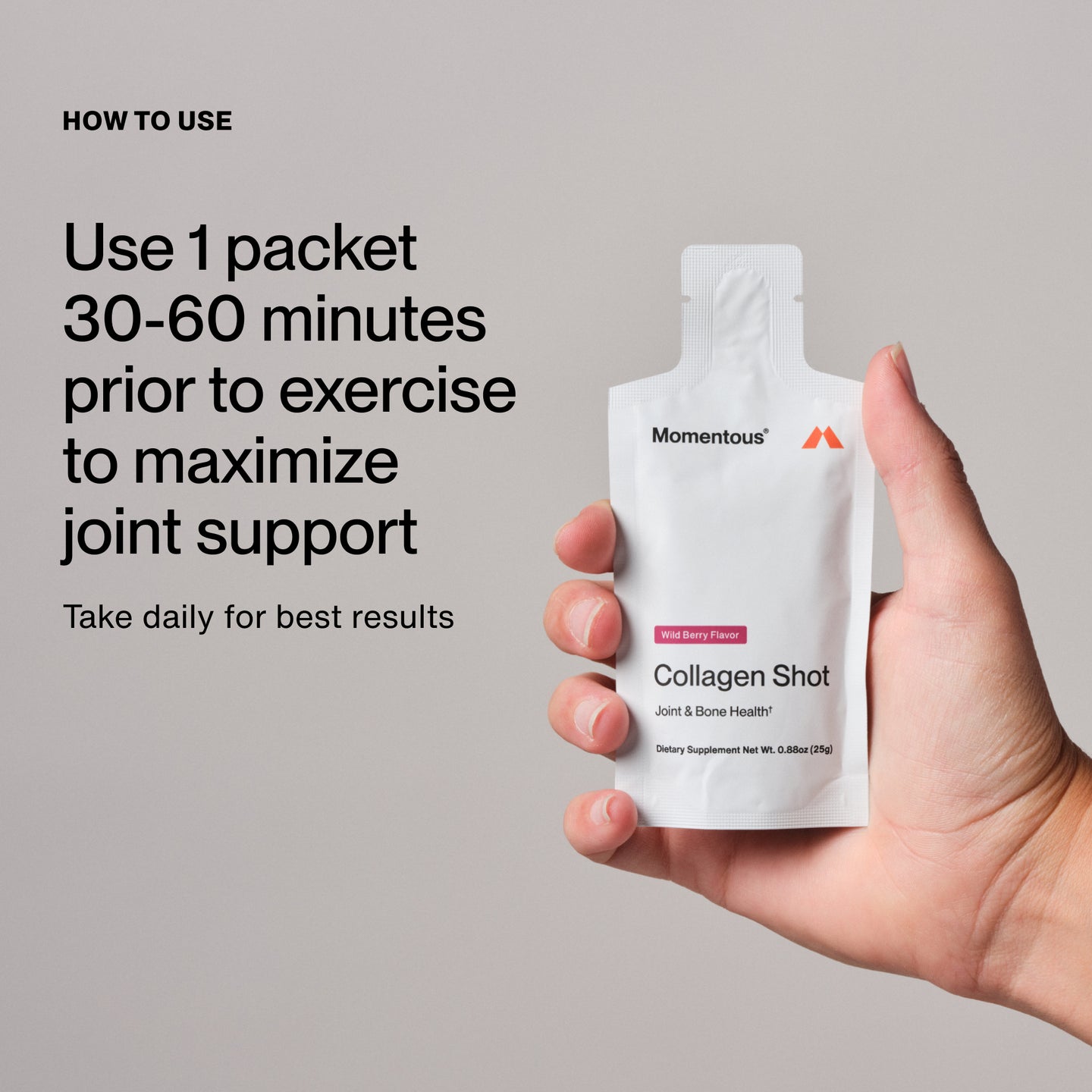 Instructions for using Momentous Collagen Shot: take one packet 30–60 minutes before exercise for joint support.