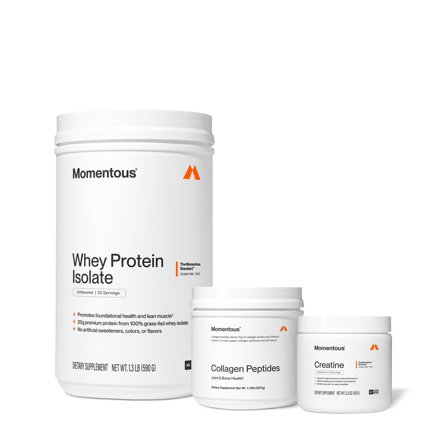 Momentous Whey Protein Isolate, Unflavored, 25 Servings. Promotes foundational health and lean muscle. 20g premium protein from 100% grass-fed whey isolate. No artificial sweeteners, colors, or flavors. Dietary Supplement, Net Wt. 1.3 LB (590 G). Momentous Collagen Peptides. Collagen Peptides deliver 15g of collagen protein plus 50mg of vitamin C to help support collagen synthesis and soft tissue. Joint & Bone Health. Dietary Supplement Net Wt. 1.12lb (507g). Momentous Creatine, The Momentous Standard, Sign