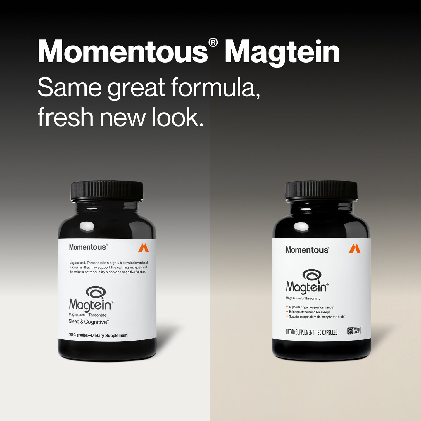 Momentous Magtein rebrand comparison: old and new packaging side by side on a light background. Headline reads: Same great formula, fresh new look. Both bottles feature Magnesium L-Threonate, 90 capsules, dietary supplement labeling.