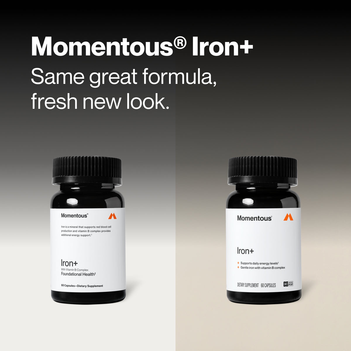 Momentous Iron+. Same great formula, fresh new look.