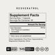 Supplement Facts for Resveratrol. Serving size: 1 capsule. Servings per container: 30. Amount per serving: Trans-Resveratrol (from Polygonum cuspidatum root extract) 450 mg. Daily value not established. Other ingredients: Rice Flour, Hypromellose, Magnesium Stearate, Silica. NSF Certified for Sport, TMS backed, gluten free, GMO free, vegan.