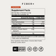 Momentous Fiber+ Pure Cinnamon Supplement Facts. Serving Size: 2 Scoops (12.4g), 30 Servings. Calories 40, Dietary Fiber 6g (21%). Psyllium Husk 4g, Resistant Potato Starch (Solnul) 3.5g, Rice Bran Hull 2g. Other Ingredients: Maize Starch, Cinnamon Bark Powder, Sunflower Lecithin, Reb M. NSF Certified for Sport. GMO Free, Gluten Free, Vegan.
