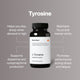 Product bottle with callouts and text: “Tyrosine. Helps you stay sharp when demand is high. Maintains focus and mental clarity. Supports dopamine and norepinephrine production. Promotes performance during stress and fatigue.”